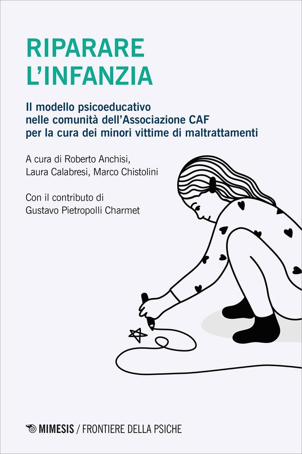 LIBRO CAF Riparare l'infanzia - Pubblicazione Associazione CAF